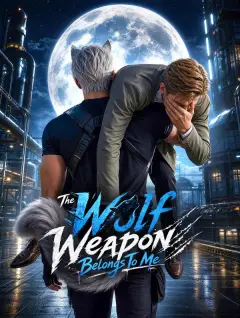 The Wolf Weapon Belongs To Me poster