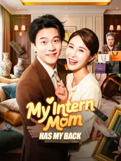 My Intern Mom Has My Back poster