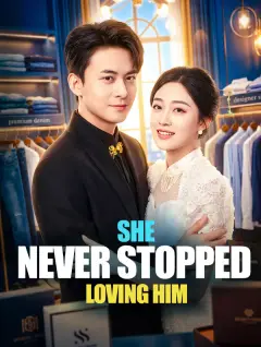 She Never Stopped Loving Him poster