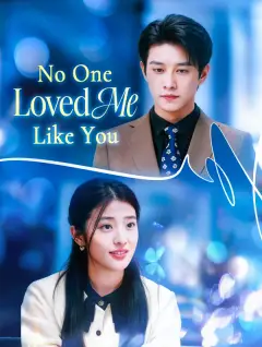 No One Loved Me Like You poster