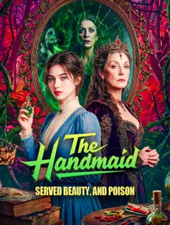 The Handmaid Served Beauty, and Poison poster