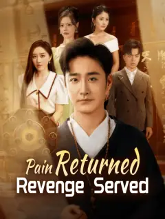 Pain Returned, Revenge Served poster