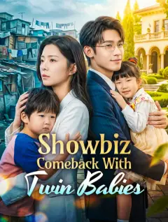 Showbiz Comeback With Twin Babies poster