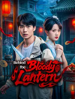 Behind the Bloody Lantern poster