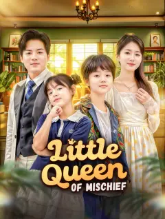 Little Queen of Mischief poster