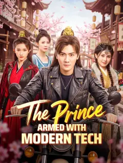 The Prince Armed with Modern Tech poster