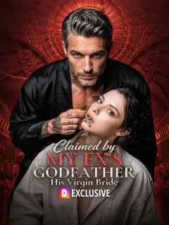 Claimed by My Ex's Godfather: His Virgin Bride poster