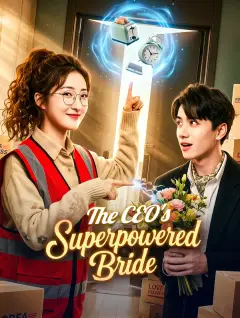 The CEO's Superpowered Bride poster