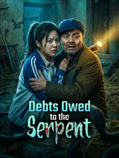 Debts Owed to the Serpent poster