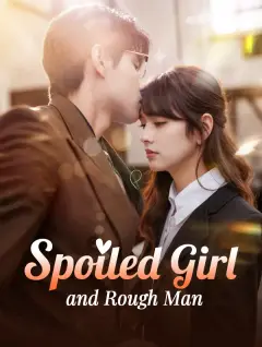 Spoiled Girl and Rough Man poster