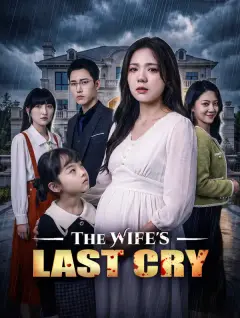 The Wife's Last Cry poster