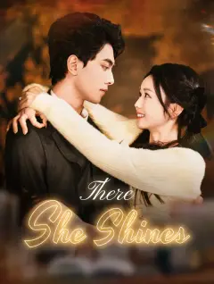 There She Shines poster