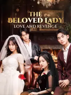 The Beloved Lady: Love and Revenge poster