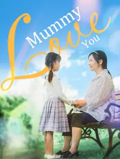 Mummy Loves You poster