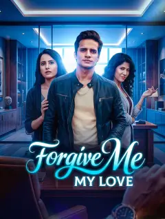 Forgive Me, My Love poster