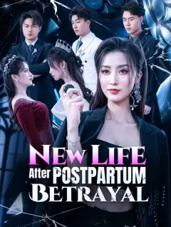 New Life After Postpartum Betrayal poster