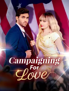 Campaigning For Love poster