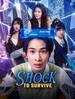 Shock to Survive poster
