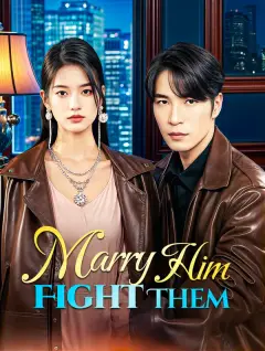 Marry Him, Fight Them poster