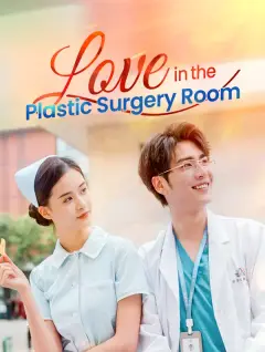 Love in the Plastic Surgery Room poster