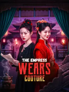 The Empress Wears Couture poster