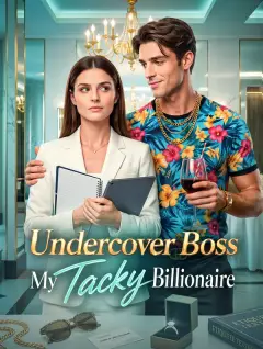Undercover Boss My Tacky Billionaire poster