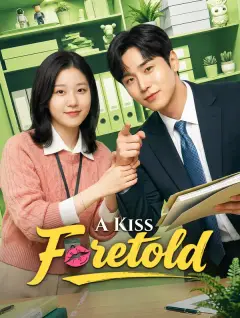 A Kiss Foretold poster
