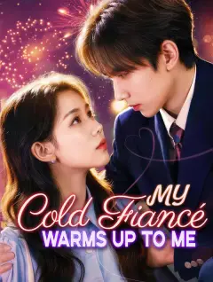 My Cold Fiancé Warms Up to Me poster