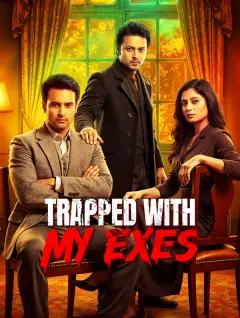 Trapped With My Exes poster