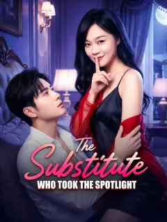 The Substitute Who Took the Spotlight poster