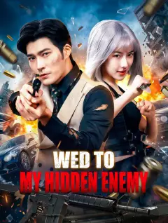 Wed to My Hidden Enemy poster