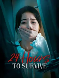 24 Hours to Survive poster