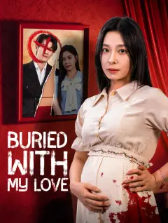 Buried with My Love poster