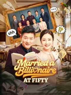 Married a Billionaire at Fifty poster