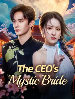 The CEO's Mystic Bride poster