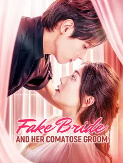 Fake Bride and Her Comatose Groom poster