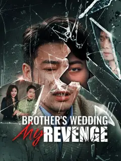 Brother's Wedding, My Revenge poster
