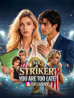Mr. Striker, You Are Too Late poster