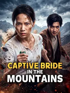 Captive Bride in the Mountains poster