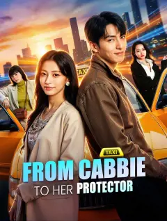 From Cabbie to Her Protector poster