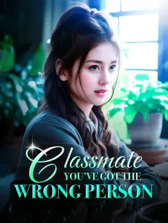 Classmate! You’ve Got the Wrong Person! poster