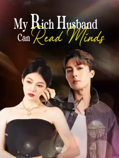 My Rich Husband Can Read Minds poster