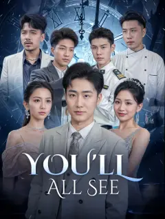 You'll All See poster