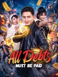 All Debts Must Be Paid poster