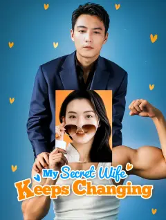 My Secret Wife Keeps Changing poster