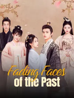 Fading Faces of the Past poster