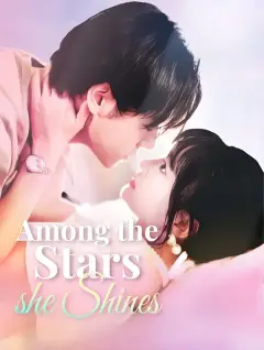 Among the Stars, She Shines poster