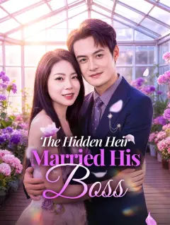The Hidden Heir Married His Boss poster