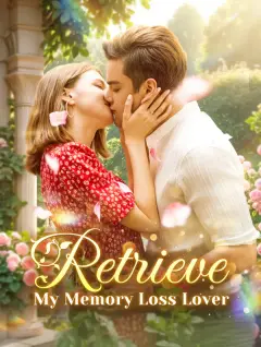 Retrieve My Memory Loss Lover poster