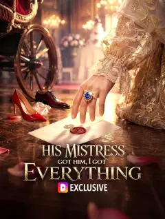 His Mistress Got Him, I Got Everything poster